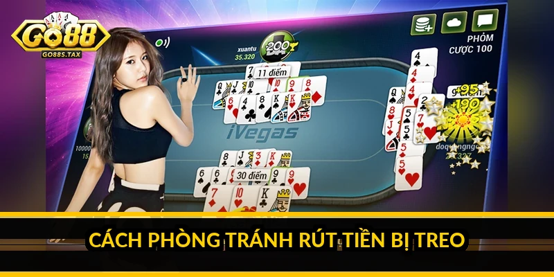 Cách phòng tránh rút tiền bị treo